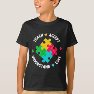 Teach Accept Understand Love Teacher Autism Awaren T-Shirt