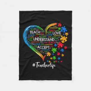Teach Accept Understand Love Teacher Heart Autism Fleece Blanket
