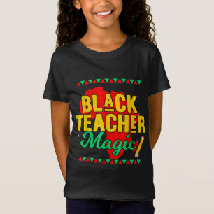 Teach Black History Month Kids Black Teacher Afric T-Shirt