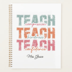 Teach Compassion Kindness ,Personalised teacher  Planner