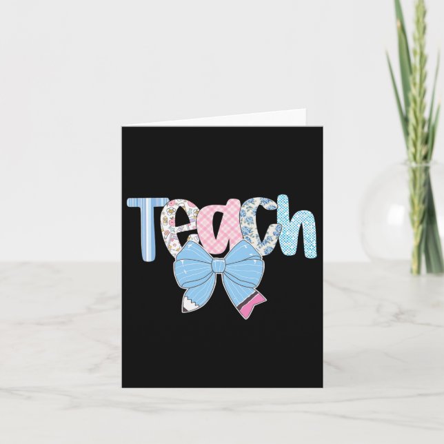 Teach Coquette Bow Teacher Happy First Day Back To Card (Front)