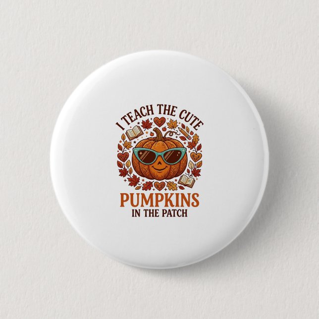 Teach Cute Pumpkins Patch Halloween Sunglasses_1 6 Cm Round Badge (Front)