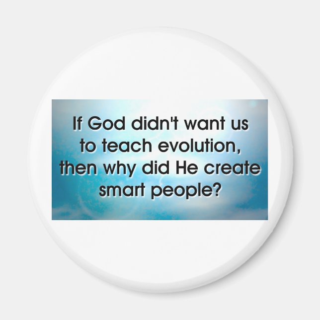 Teach Evolution Magnet (Front)