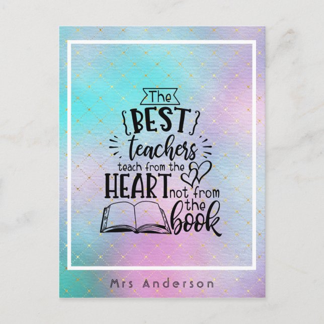 TEACH From HEART Not A BOOK TEACHERS Named Gift Postcard (Front)