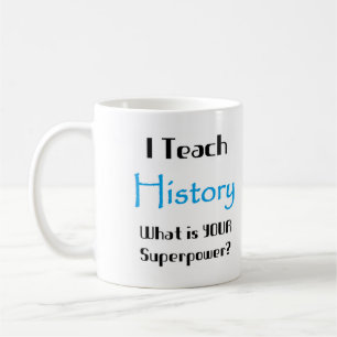 Teach history coffee mug