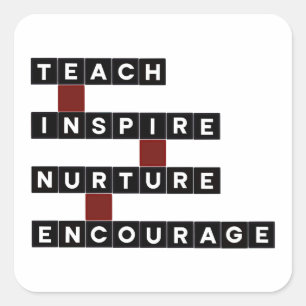 Teach Inspire Nurture Encourage Values Word Tile Square Sticker