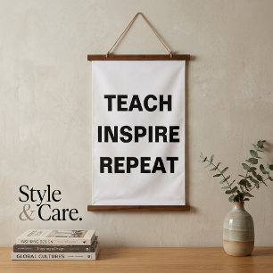 Teach Inspire Repeat Modern Design Hanging Tapestry