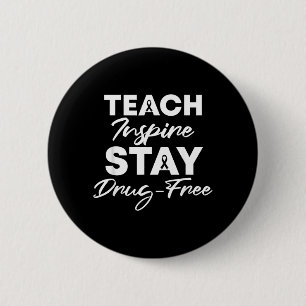 Teach Inspire Stay Drug-Free Red Ribbon Week 6 Cm Round Badge
