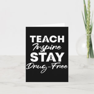 Teach Inspire Stay Drug-Free Red Ribbon Week Card