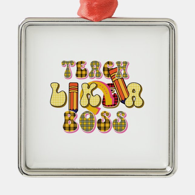 Teach Like A Boss Metal Tree Decoration (Front)