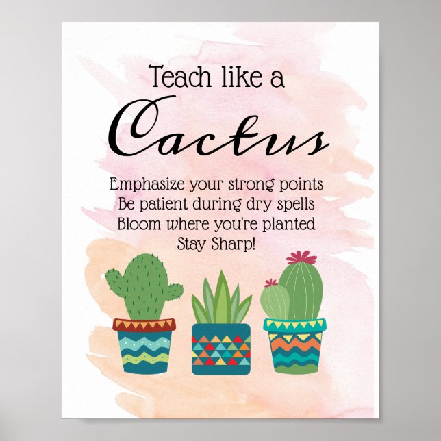 Teach Like A Cactus Teacher Wall Print (Front)