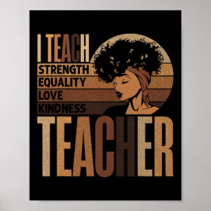 Teach Love Equality Strength Kindness Teacher Afro Poster