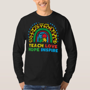 Teach Love Hope Inspire Sped Autism Awareness Teac T-Shirt