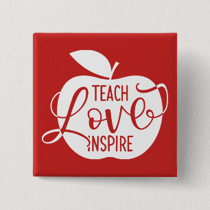 Teach Love Inspire 15 Cm Square Badge
