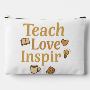 Teach Love Inspire Accessory Pouch