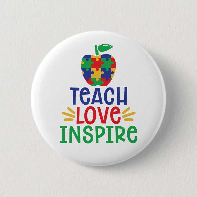 Teach love Inspire | Autism Teacher Apple 6 Cm Round Badge (Front)