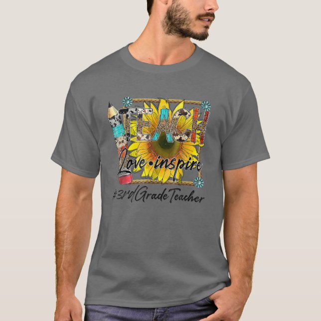 Teach Love Inspire Back To School 3Rd Grade Teache T-Shirt (Front)