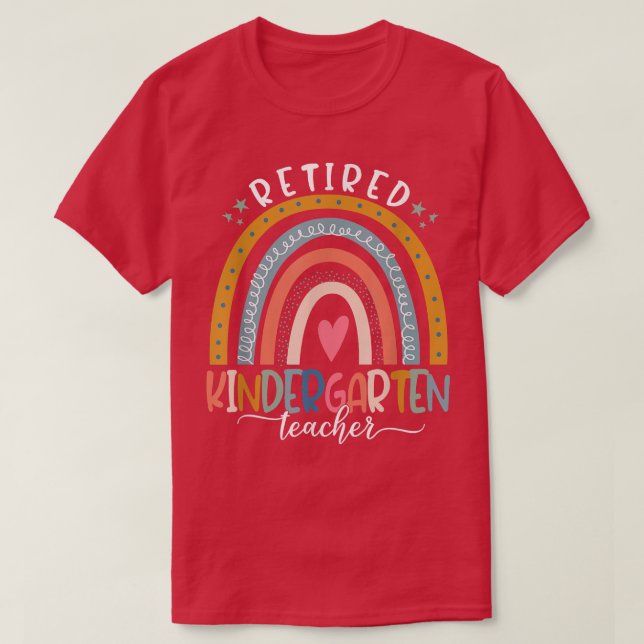 Teach Love Inspire Boho Rainbow Retired Kindergart T-Shirt (Design Front)