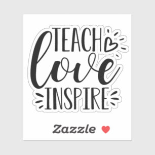 Teach Love Inspire Cute Teacher Appreciation