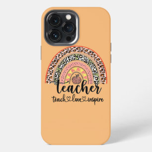 Teach Love Inspire Leopard Rainbow Teacher Back iPhone 13 Pro Max Case