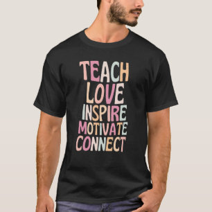 Teach Love Inspire Motivate Connect Retro Teacher T-Shirt