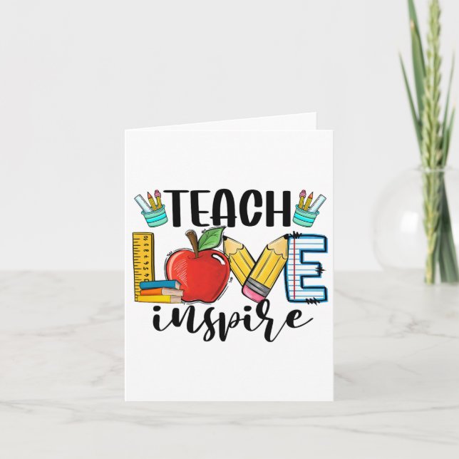 Teach Love Inspire Shirt Funny Ck To School Teache Card (Front)
