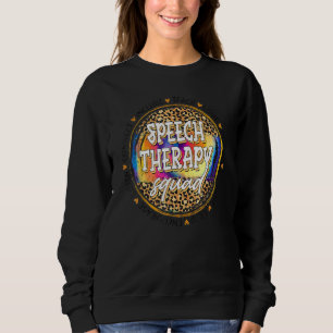 Teach Love Inspire Speech Therapy Leopard Back To Sweatshirt