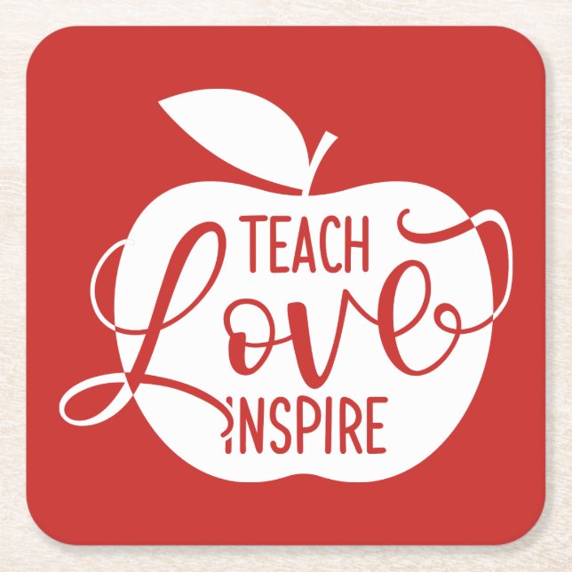 Teach Love Inspire Square Paper Coaster (Front)