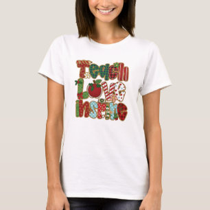 Teach love inspire T-Shirt