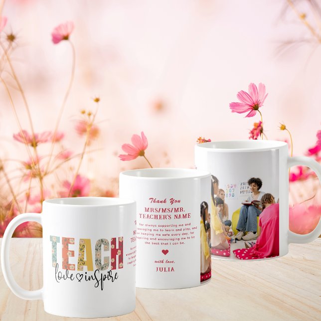 Teach Love Inspire Teacher Appreciation Photo Gift Coffee Mug (Teach Love Inspire Teacher Appreciation Photo Gift Christmas First Day of School Happy Teacher Day)