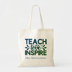 Teach Love Inspire Teachers Blue Green Typography Tote Bag