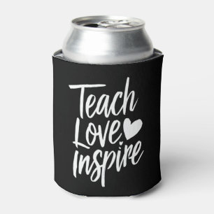 Teach Love Inspire Teacher's Day Gift Teacher Life Can Cooler