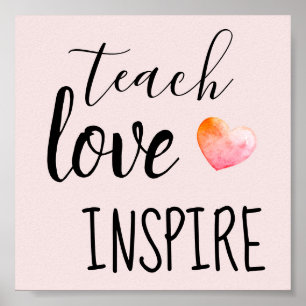 Teach Love Inspire Teachers Pink Poster