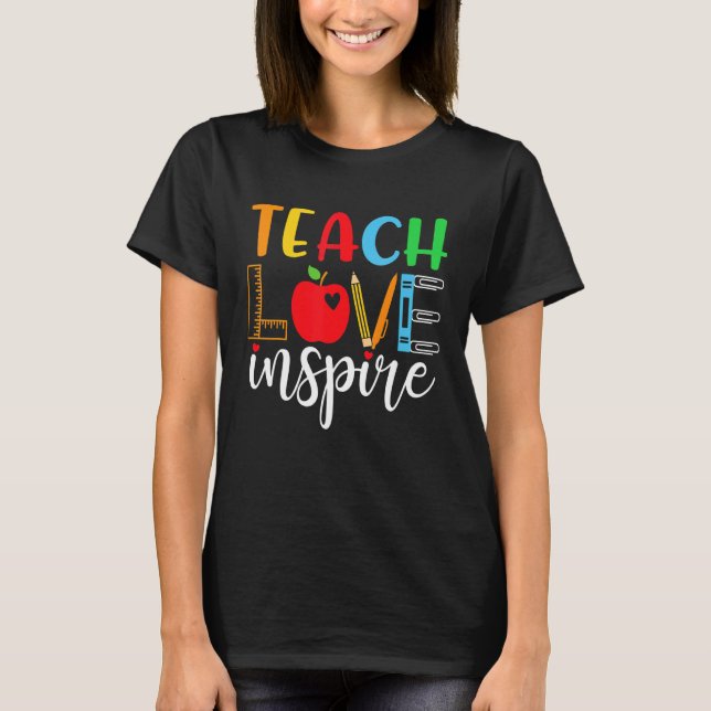Teach Love Inspire Teaching Kindness Teacher Women T-Shirt (Front)