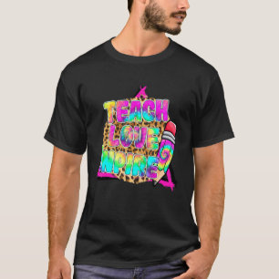 Teach Love Inspire Tie Dye Colour Pencil Leopard S T-Shirt