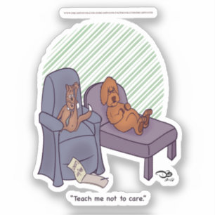 Teach Me Not To Care Custom-Cut Stickers
