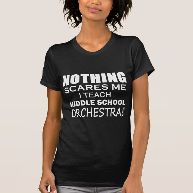 Teach Middle School Orchestra T-Shirt (Front)