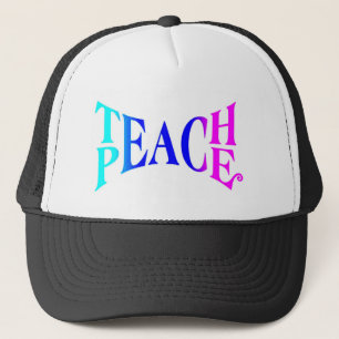 Teach Peace Good Vibes! Trucker Hat