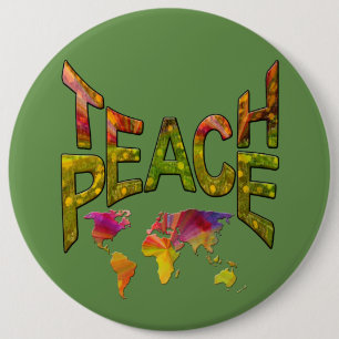 Teach-Peace Movement 6 Cm Round Badge