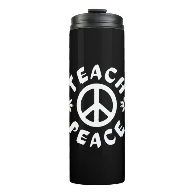 Teach Peace Thermal Tumbler (Front)
