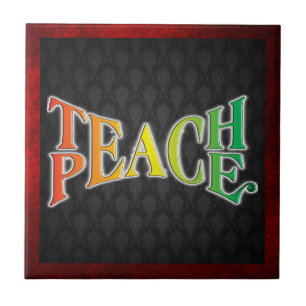 Teach Peace Tile
