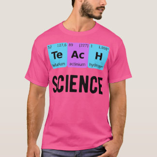 Teach Science II T-Shirt