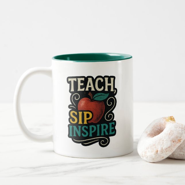 Teach Sip Inspire Teacher Appreciation Coffee Mug (With Donut)