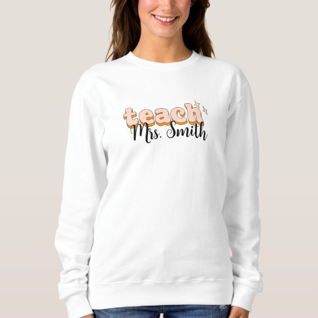 teach sweatshirt (Front)