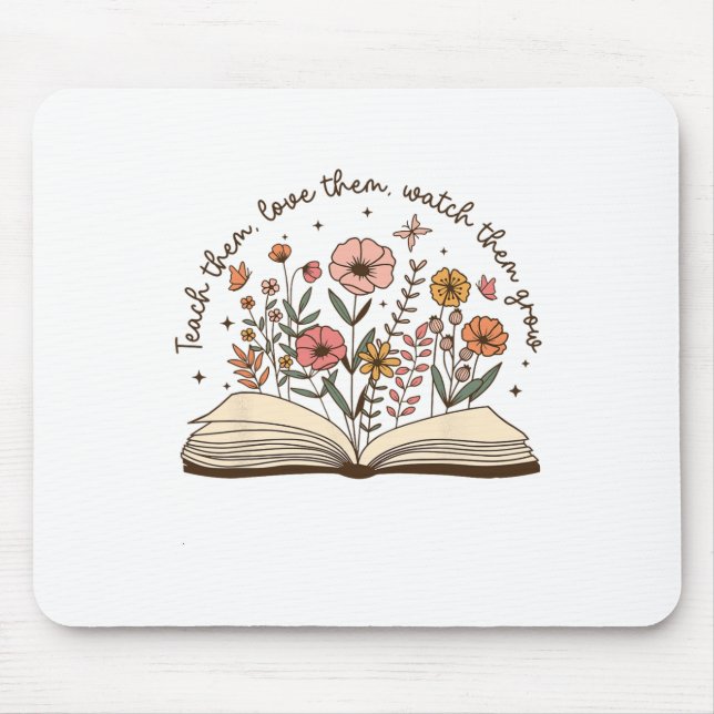 Teach Teacher Wildflower Back To School First Day  Mouse Pad (Front)