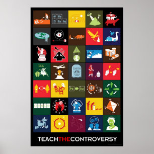 Teach the Controversy Poster