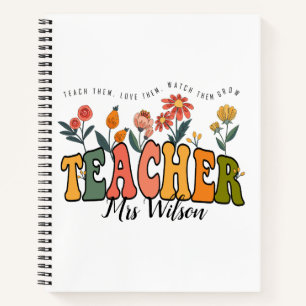Teach Them Love Them Watch . Personalised Teacher  Notebook