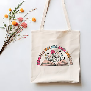 Teach Them, Love Them, Watch Them Grow Tote Bag