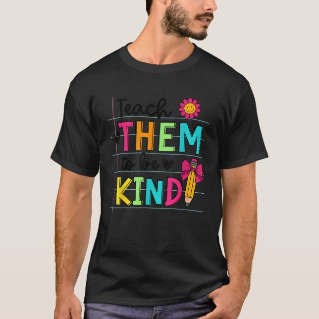 Teach Them To Be Kind Pencil Coquette Bow Back To  T-Shirt (Front)