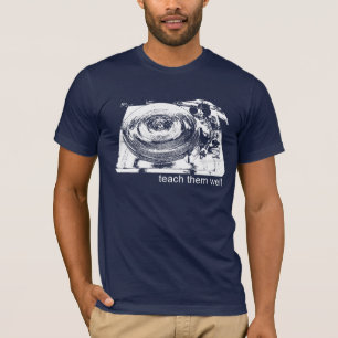 Teach Them Well T-Shirt